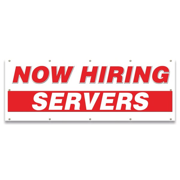 Now Hiring Servers Banner Apply Inside Accepting Application Single Sided